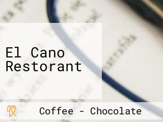 El Cano Restorant