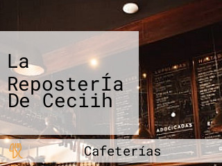 La ReposterÍa De Ceciih