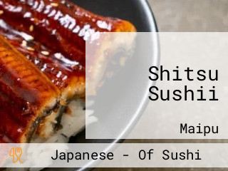 Shitsu Sushii