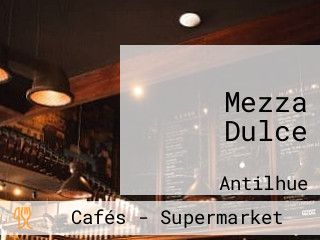 Mezza Dulce