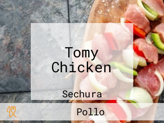 Tomy Chicken