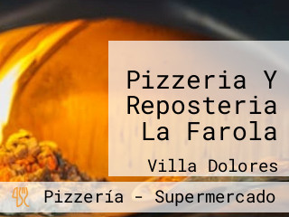 Pizzeria Y Reposteria La Farola