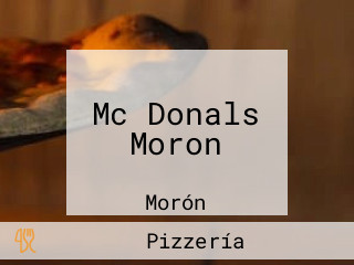 Mc Donals Moron