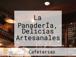 La PanaderÍa, Delicias Artesanales