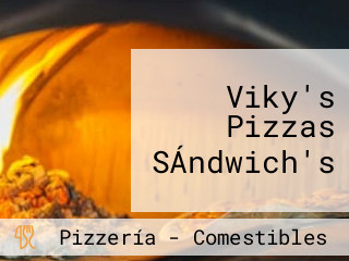 Viky's Pizzas SÁndwich's