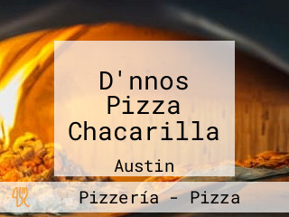 D'nnos Pizza Chacarilla