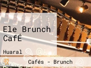 Ele Brunch CafÉ