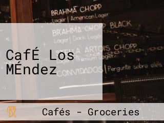 CafÉ Los MÉndez