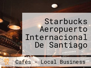 Starbucks Aeropuerto Internacional De Santiago