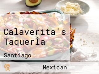 Calaverita's TaquerÍa