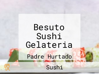 Besuto Sushi Gelateria