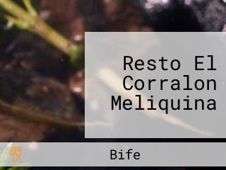 Resto El Corralon Meliquina