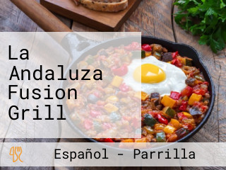 La Andaluza Fusion Grill