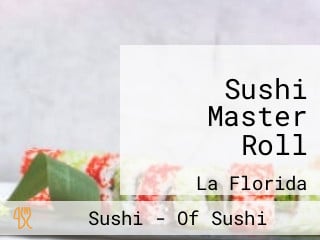 Sushi Master Roll