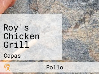 Roy's Chicken Grill