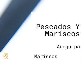 Pescados Y Mariscos