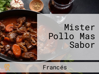 Mister Pollo Mas Sabor