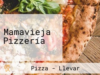 Mamavieja Pizzería