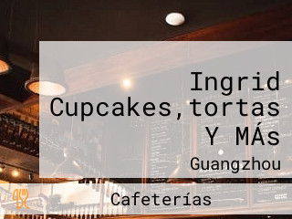 Ingrid Cupcakes,tortas Y MÁs