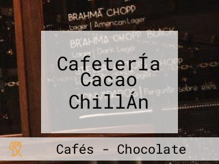 CafeterÍa Cacao ChillÁn