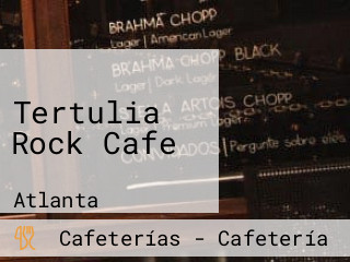 Tertulia Rock Cafe