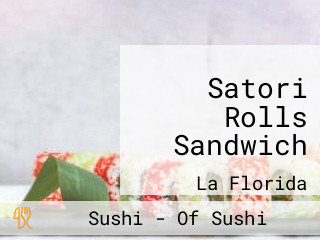 Satori Rolls Sandwich