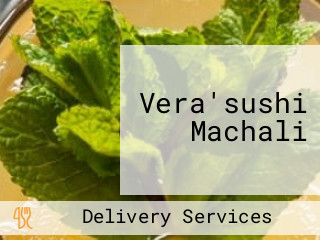 Vera'sushi Machali