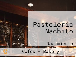 Pasteleria Nachito