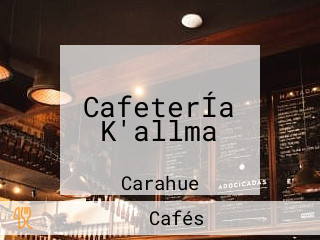 CafeterÍa K'allma