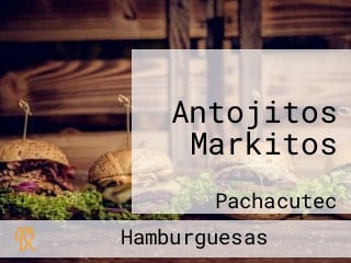 Antojitos Markitos