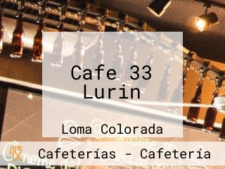 Cafe 33 Lurin