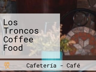 Los Troncos Coffee Food