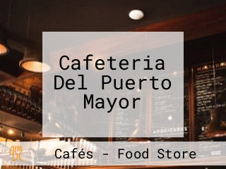 Cafeteria Del Puerto Mayor