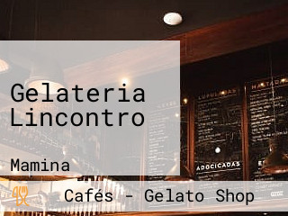 Gelateria Lincontro