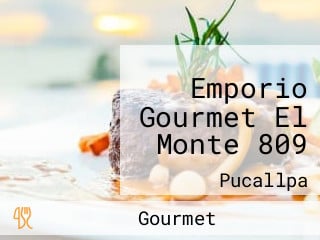 Emporio Gourmet El Monte 809