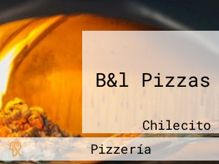 B&l Pizzas