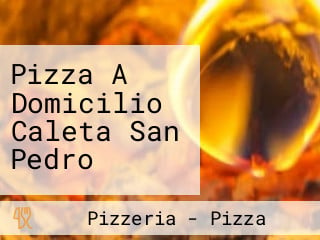 Pizza A Domicilio Caleta San Pedro