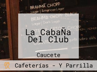 La CabaÑa Del Club