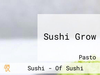 Sushi Grow