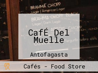 CafÉ Del Muelle