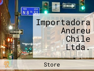 Importadora Andreu Chile Ltda.