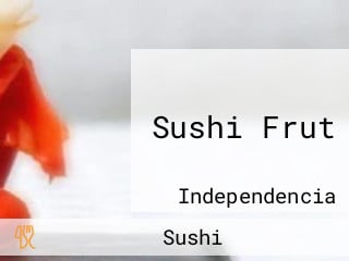 Sushi Frut