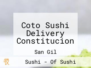 Coto Sushi Delivery Constitucion