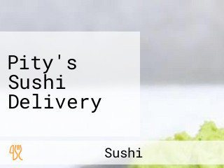 Pity's Sushi Delivery