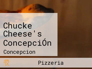 Chucke Cheese's ConcepciÓn