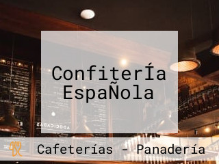 ConfiterÍa EspaÑola