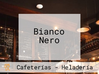 Bianco Nero