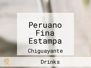 Peruano Fina Estampa