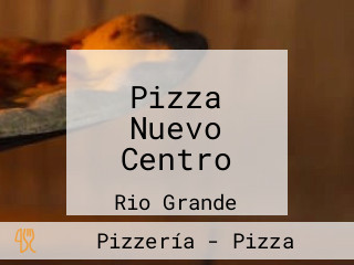 Pizza Nuevo Centro