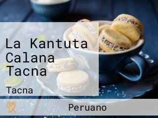 La Kantuta Calana Tacna